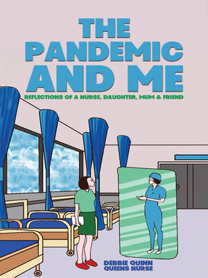 cover image of The Pandemic and Me